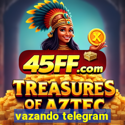 vazando telegram
